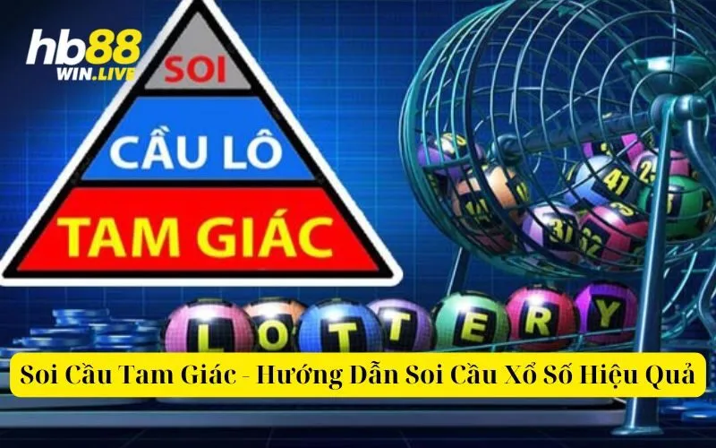 Soi Cầu Tam Giác - Hướng Dẫn Soi Cầu Xổ Số Hiệu Quả