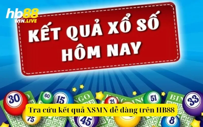 Tra cứu kết quả XSMN dễ dàng trên HB88